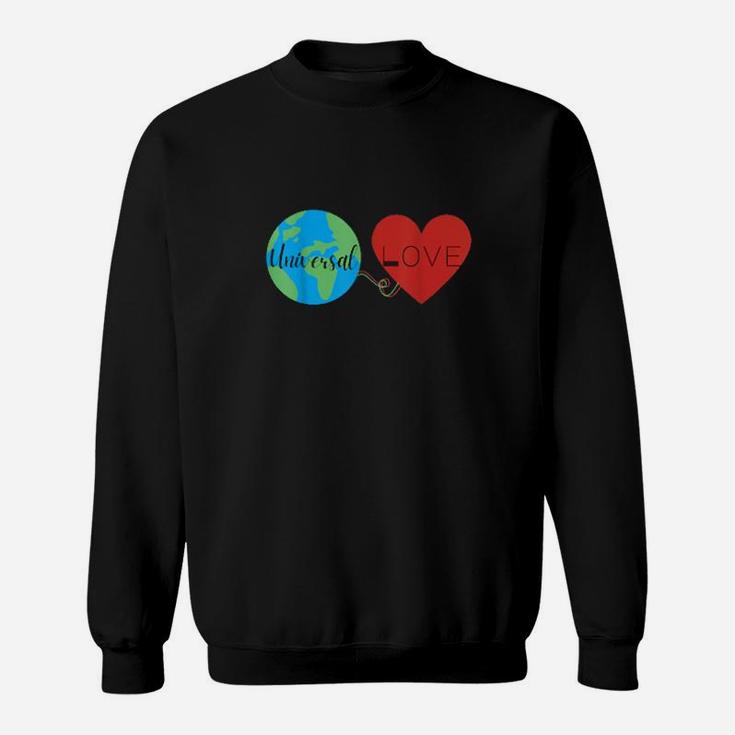 Valentine's Day Love Is Universal Diverse February Sweatshirt