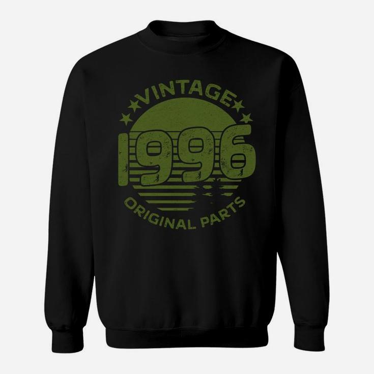 Vintage 1996 Original Parts Birthday Gift For Women Men Sweatshirt