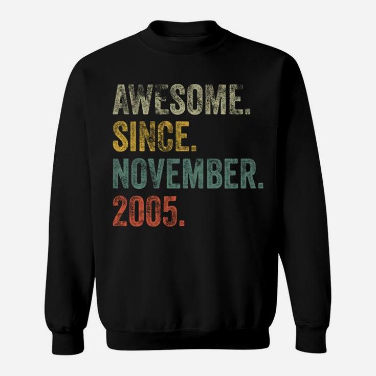 Vintage 2005 16Th Birthday Awesome Since November 2005 Sweatshirt