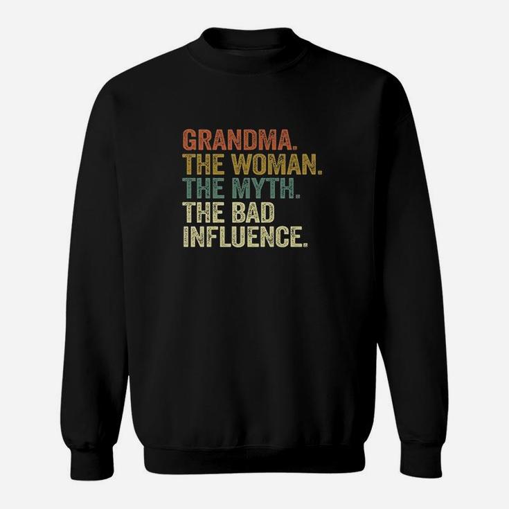 Vintage Cool Funny Grandma Woman Myth Bad Influence Sweatshirt