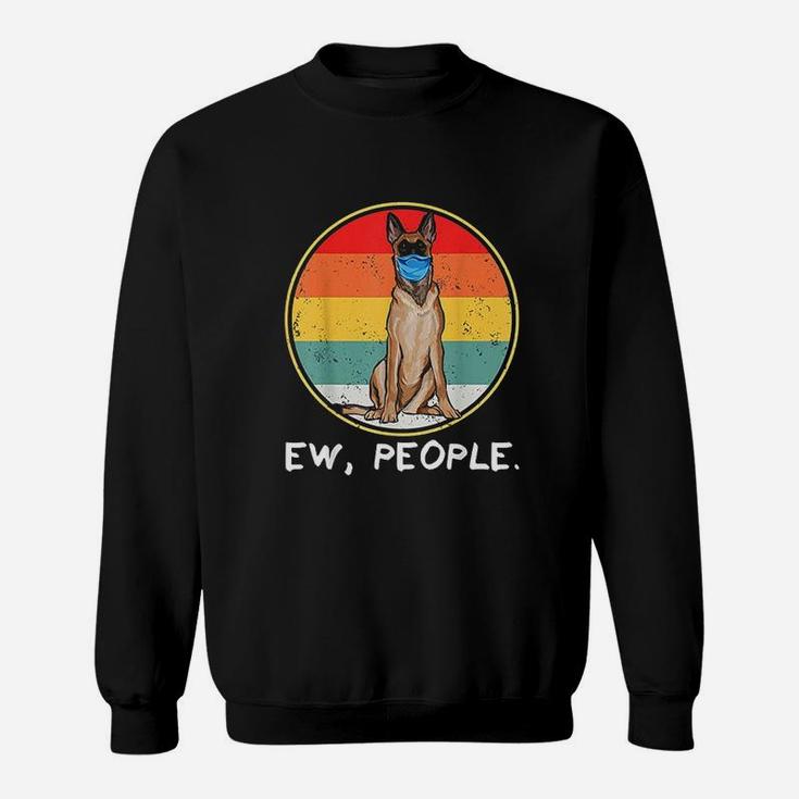Vintage Ew People Belgian Malinoi Dog Sweatshirt