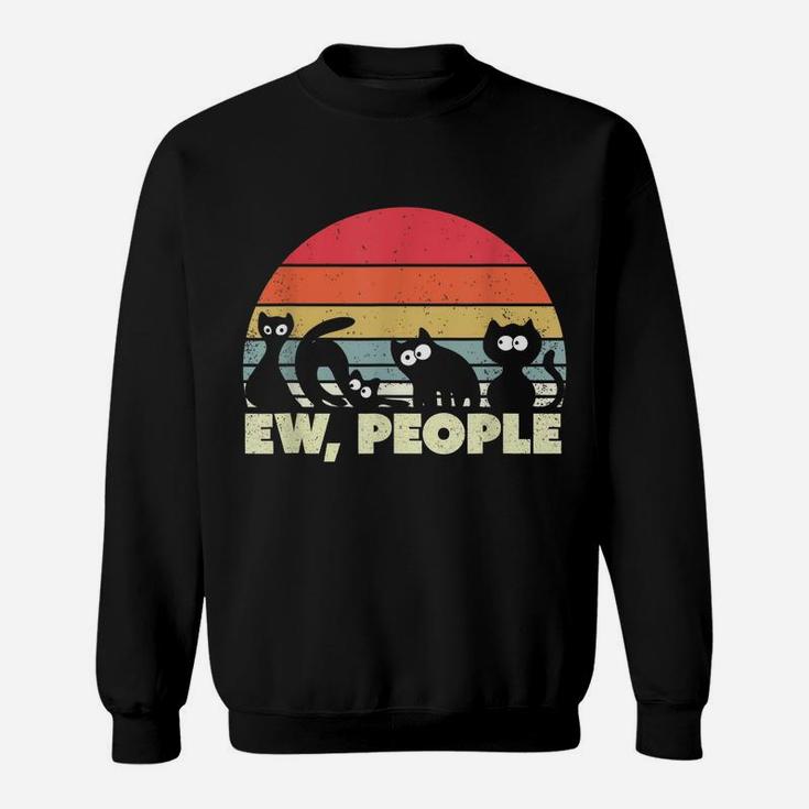 Vintage Ew, People Black Cat Retro Funny Cat Sweatshirt