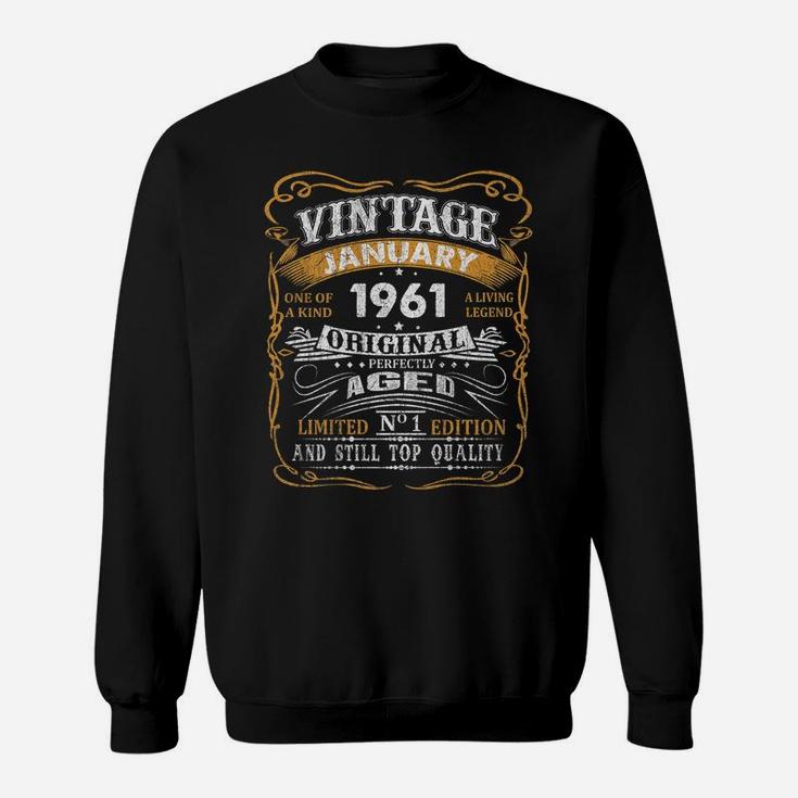 Vintage January 1961 Shirt 60 Years Old 60Th Birthday Gift Sweatshirt