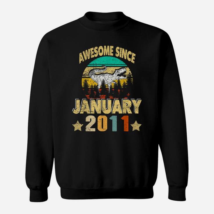 Vintage January 2011 10Th Birthday 10 Year Gift Dinosaur Boy Sweatshirt