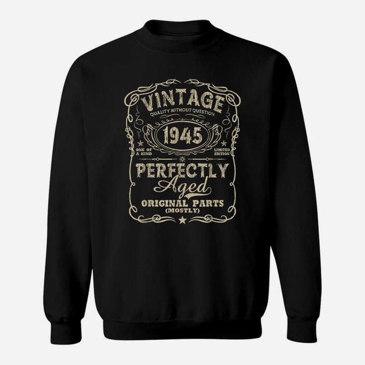 Vintage Made In 1945  76Th Birthday Gift Sweatshirt