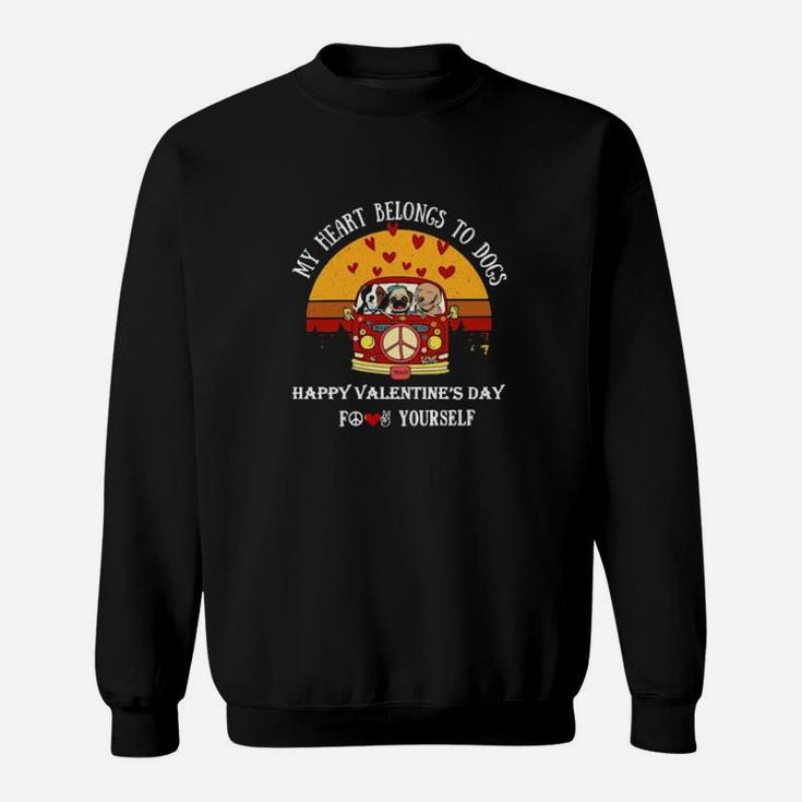Vintage My Heart Belong To Dogs Happy Valentines Day For Yourself Sweatshirt
