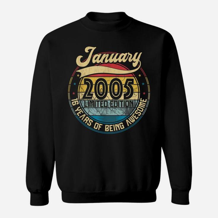 Vintage Retro January 2005 16Th Birthday Gift 16 Years Old Sweatshirt