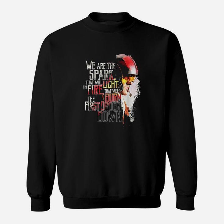 We Are The Spark Quote Sweatshirt
