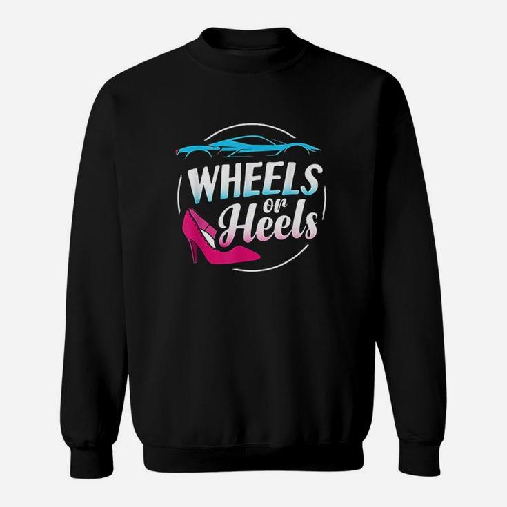 Wheels Or Heels Sweatshirt