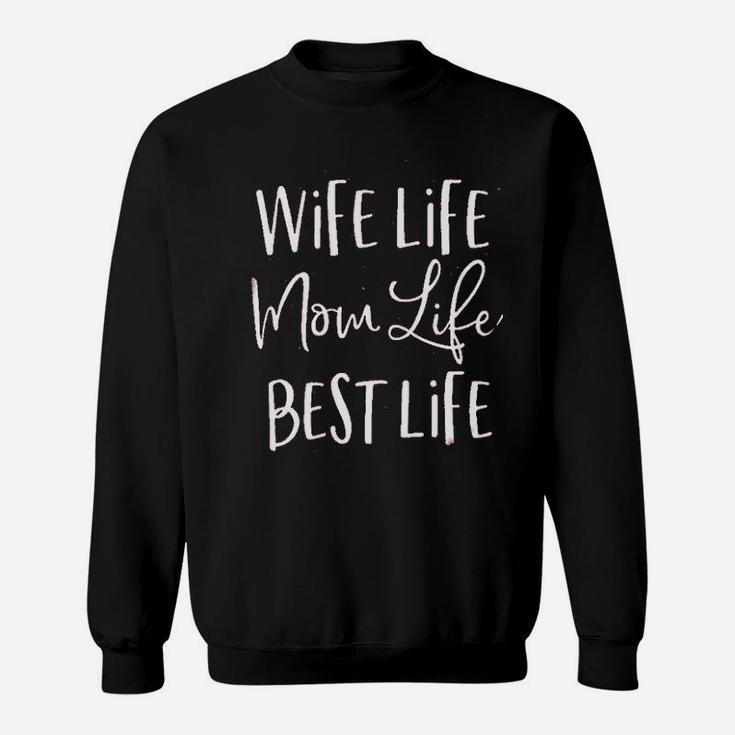 Wife Life Letter Sweatshirt