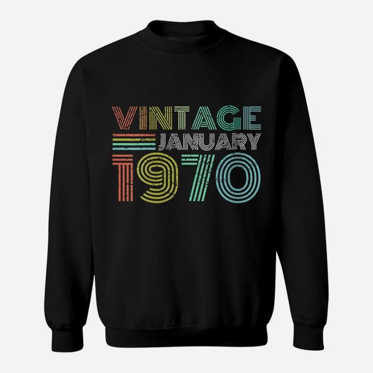 Womens 49Th Birthday Gift Vintage January 1970 Forty Nine Years Old Sweatshirt