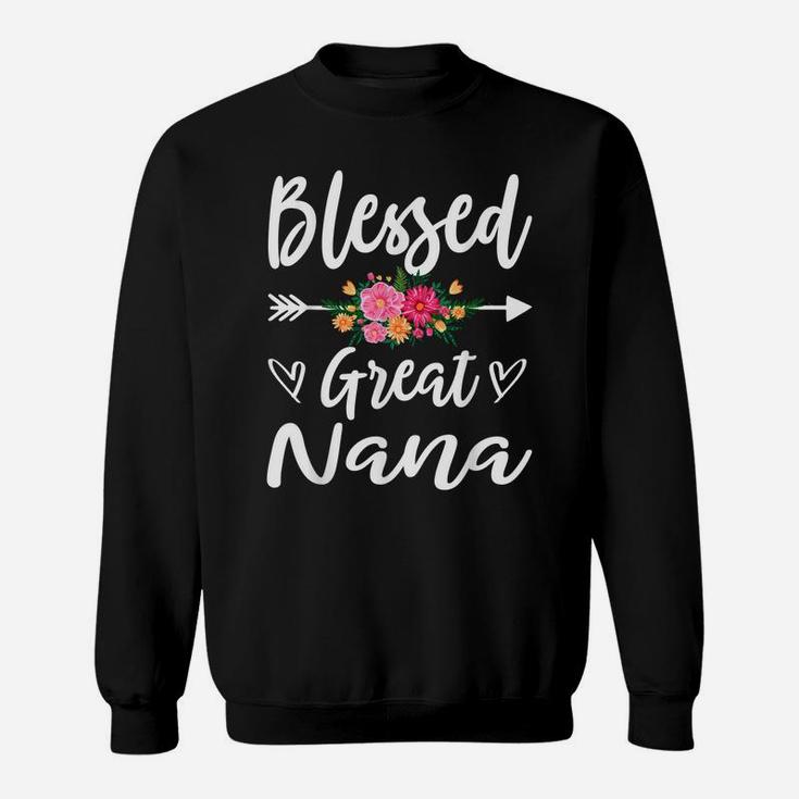 Womens Blessed Great Nana Flower Gift Sweatshirt