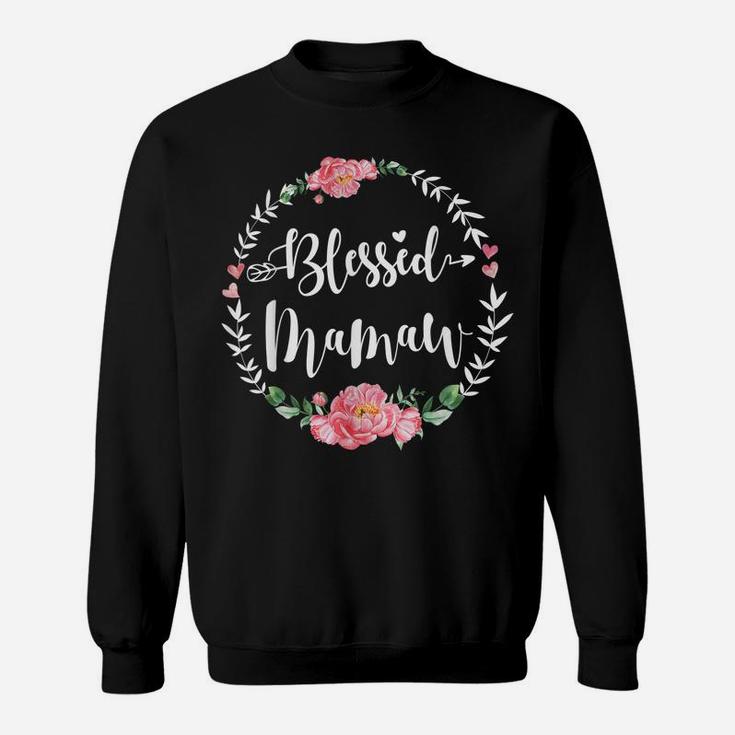 Womens Blessed Mamaw Cute Flower Mamaw Gift Sweatshirt