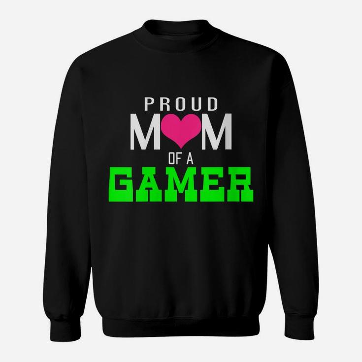 Womens Gaming Proud Mom Of A Gamer Video Game Player Sweatshirt