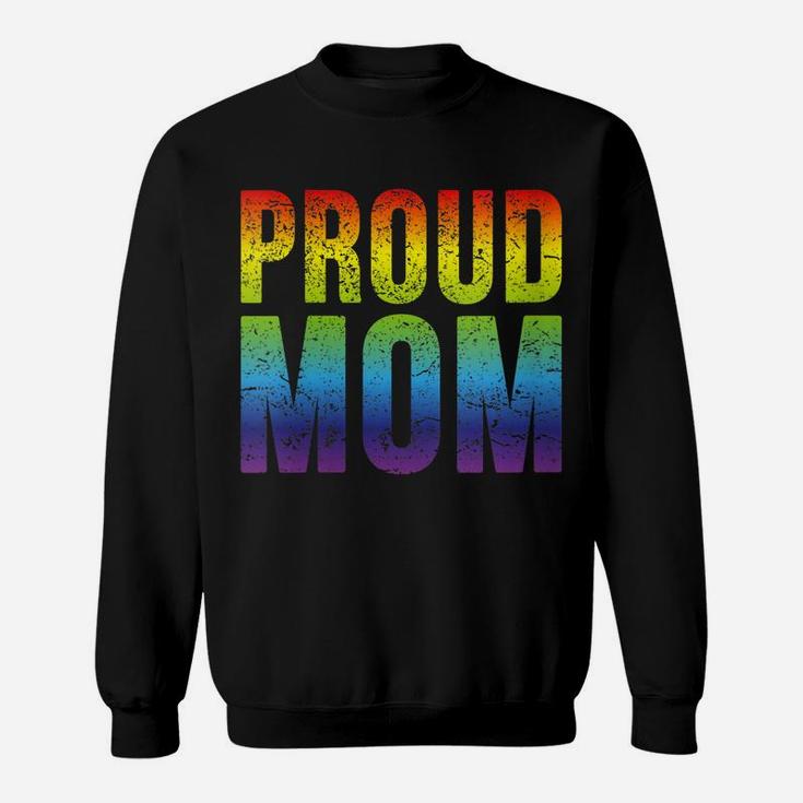 Womens Gay Pride Proud Mom Tshirt Lgbt Parent Mother Sweatshirt