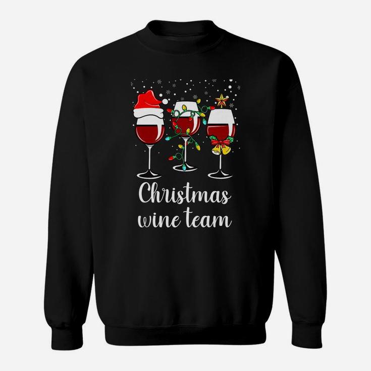 Womens Glass Wine Drinking Gift Funny Holiday Christmas Wine Team Sweatshirt