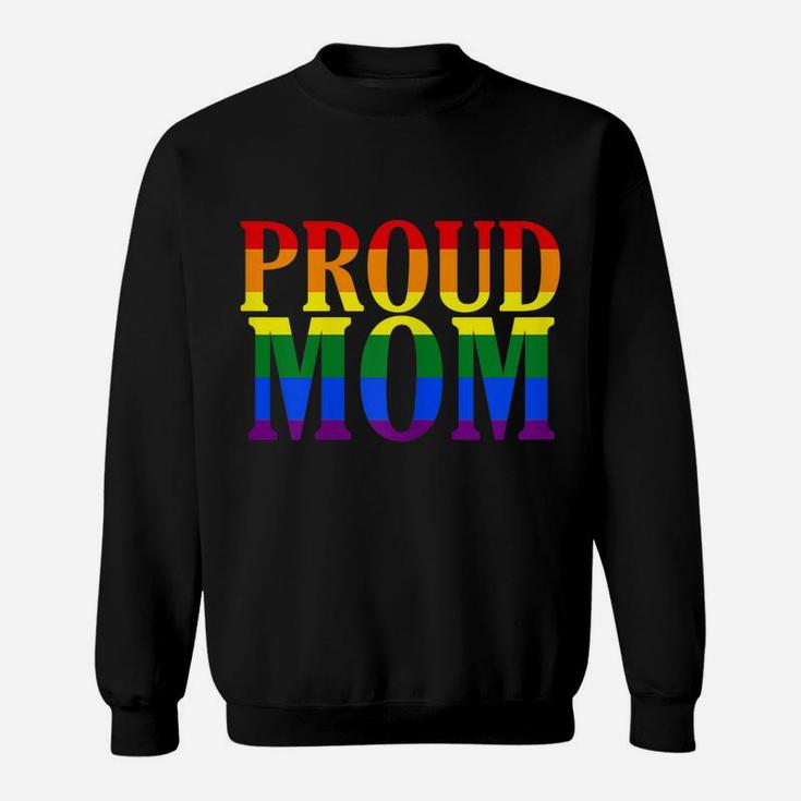Womens Proud Mom Rainbow T-Shirt Gay Lesbian Pride Shirt Sweatshirt