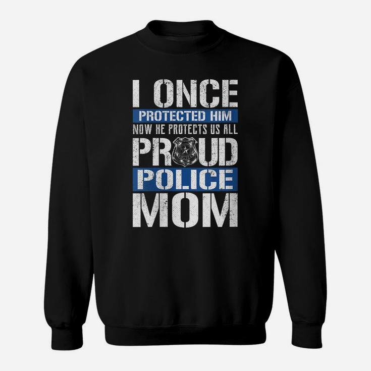 Womens Proud Police Mom  Support Police Son Sweatshirt