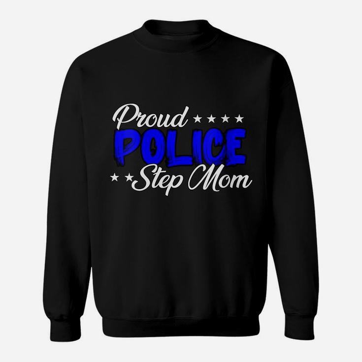 Womens Proud Police Step Mom Sweatshirt
