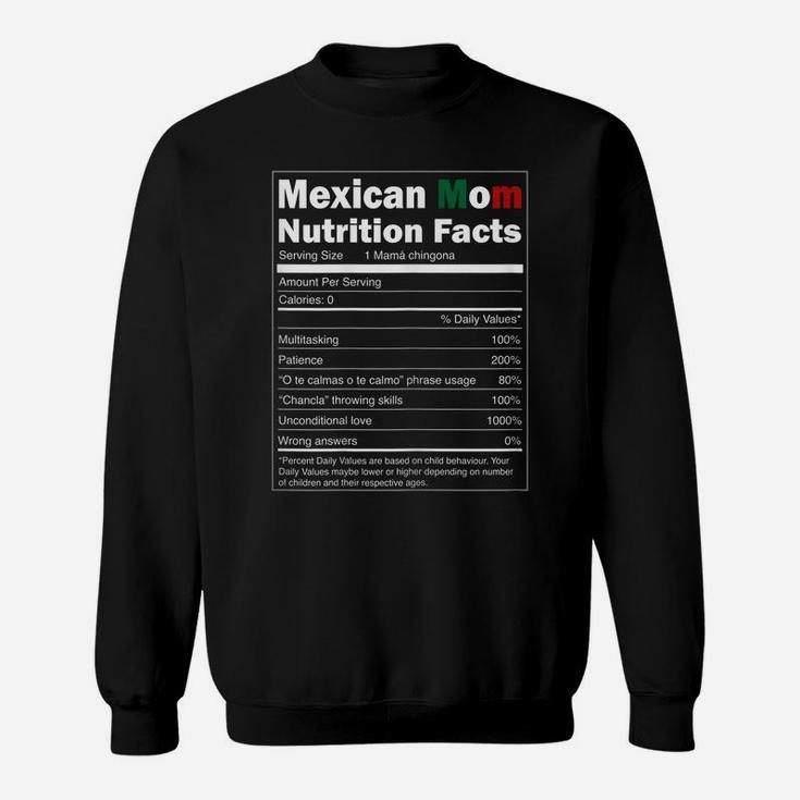 Womens Regalo Para Mama - Nutrition Facts Funny Mexican Mom Shirt Sweatshirt