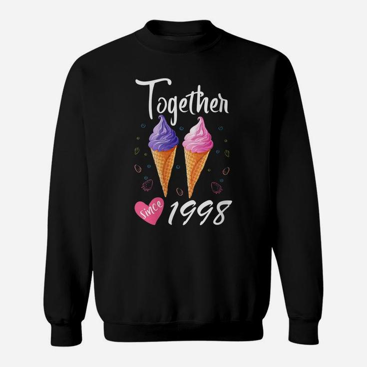 Womens Together Since 1998 22 Years Being Awesome Aniversary Gift Sweatshirt