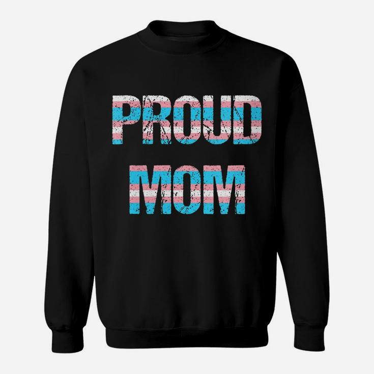 Womens Transgender Mothers Day Proud Mom Trans Pride Flag Sweatshirt