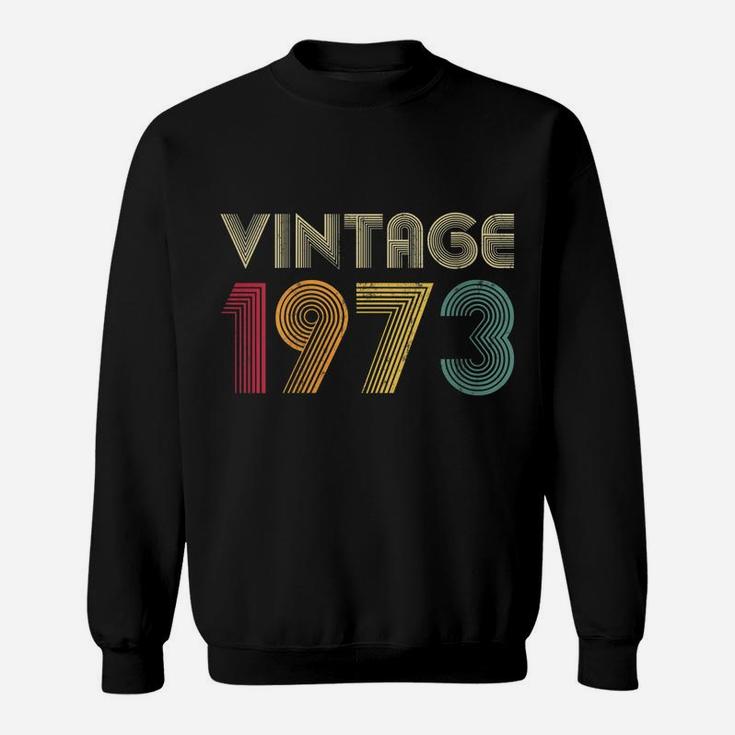 Womens Vintage 1973 47Th Birthday Gift Retro 47 Years Old Mom Dad Sweatshirt