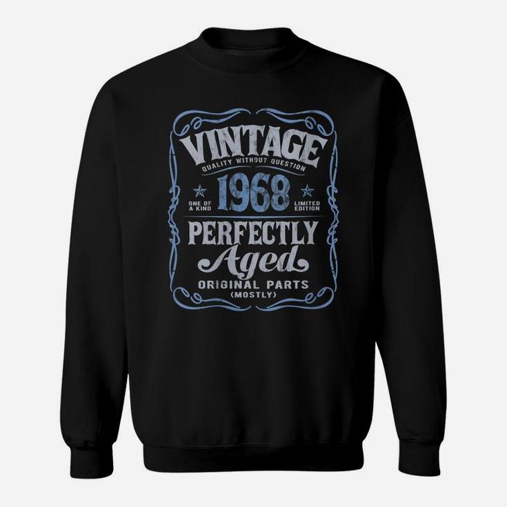 Womens Vintage Made In 1968 Classic 52Nd Birthday Perfectly Aged Sweatshirt