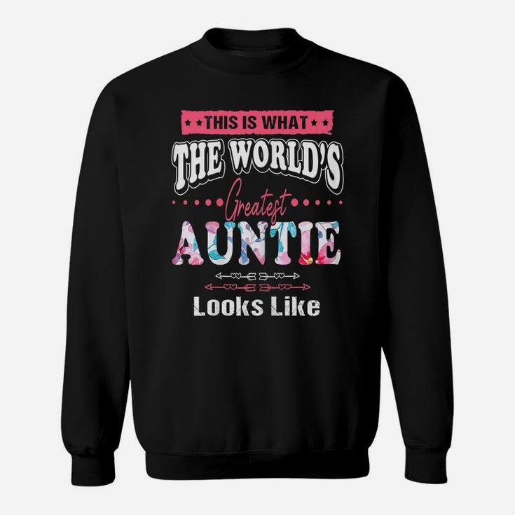 Womens What World's Greatest Auntie Looks Like Mothers Day Sweatshirt