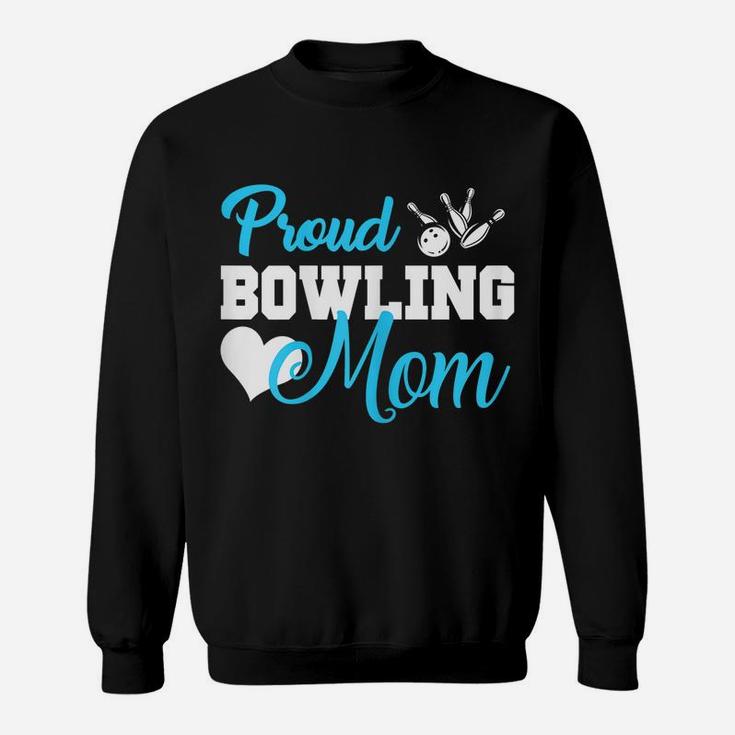 Womens Women Bowling Mom Shirts Proud Bowling Mom Gift Sweatshirt
