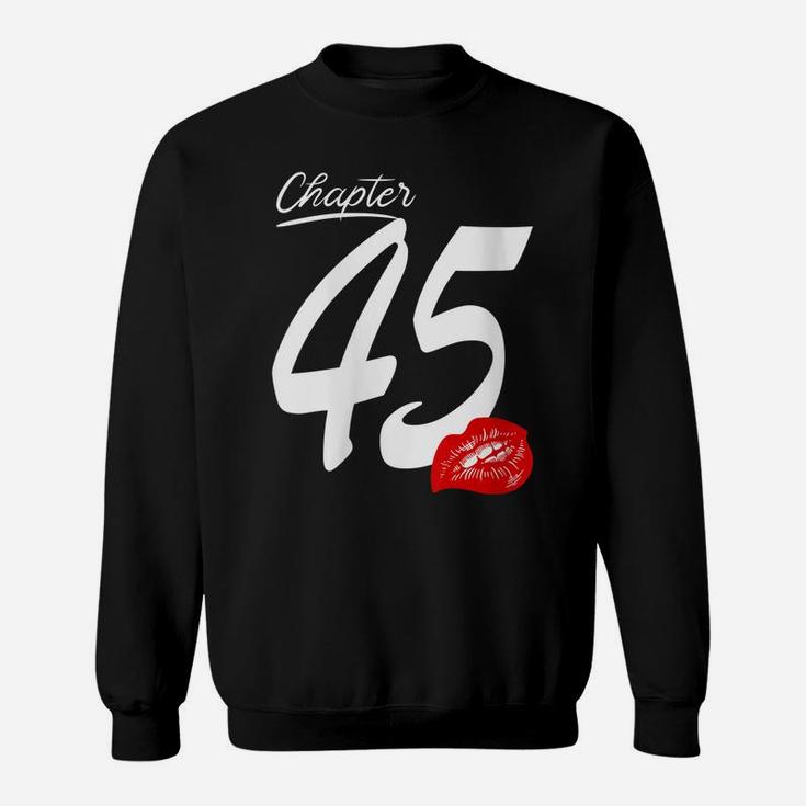 Womens Women Chapter45 With Lips For Birthday 1975 Funny Gift Sweatshirt