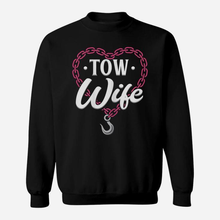 Womens Womens Tow Truck Wife Design - Tow Wife Sweatshirt