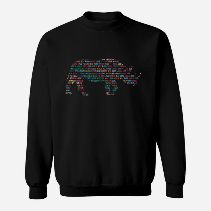 Words Animal Gift For Rhino Lover Sweatshirt