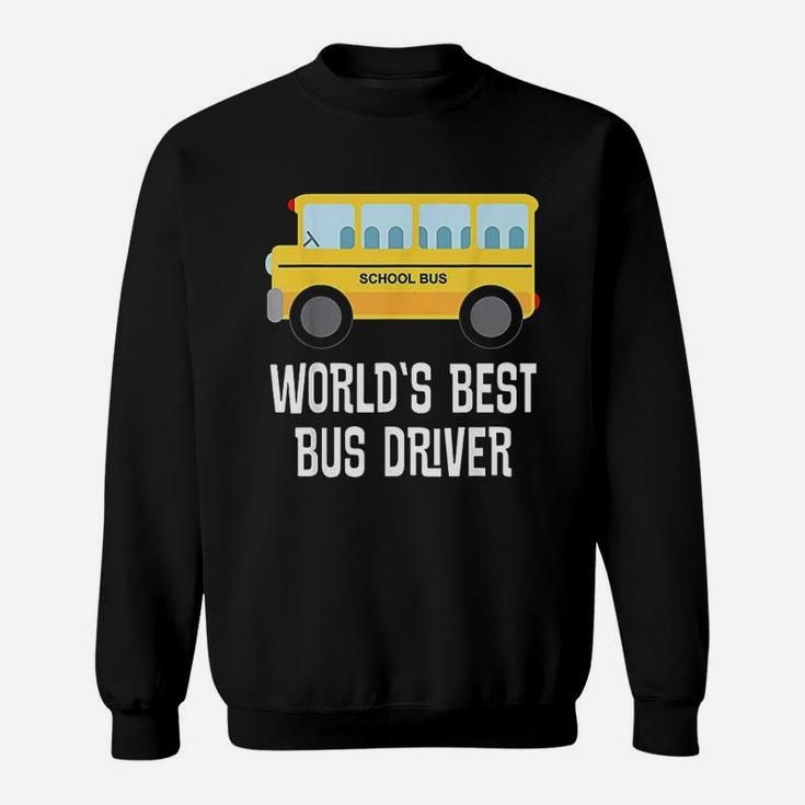 Worlds Best School Bus Driver Sweatshirt