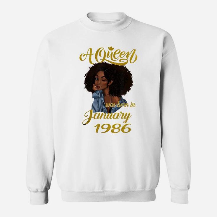 A Queen Was Born In January 1986 35Th Birthday Gift Sweatshirt