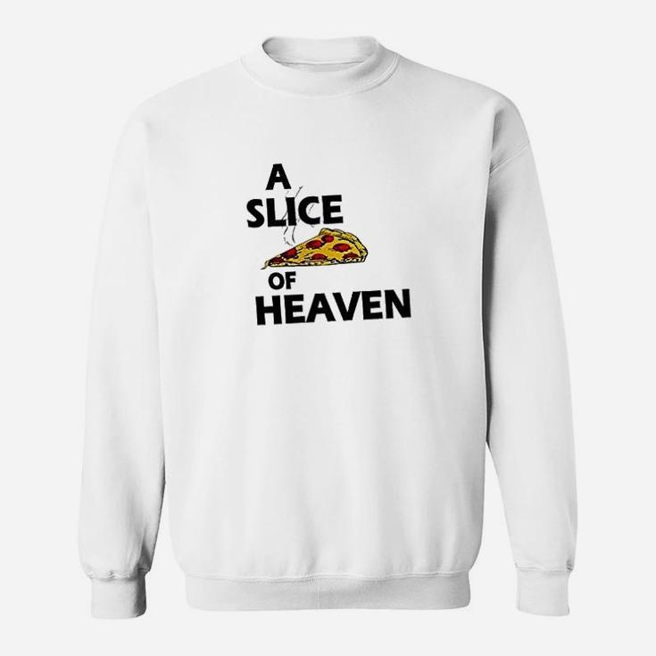A Slice Of Heaven Sweatshirt