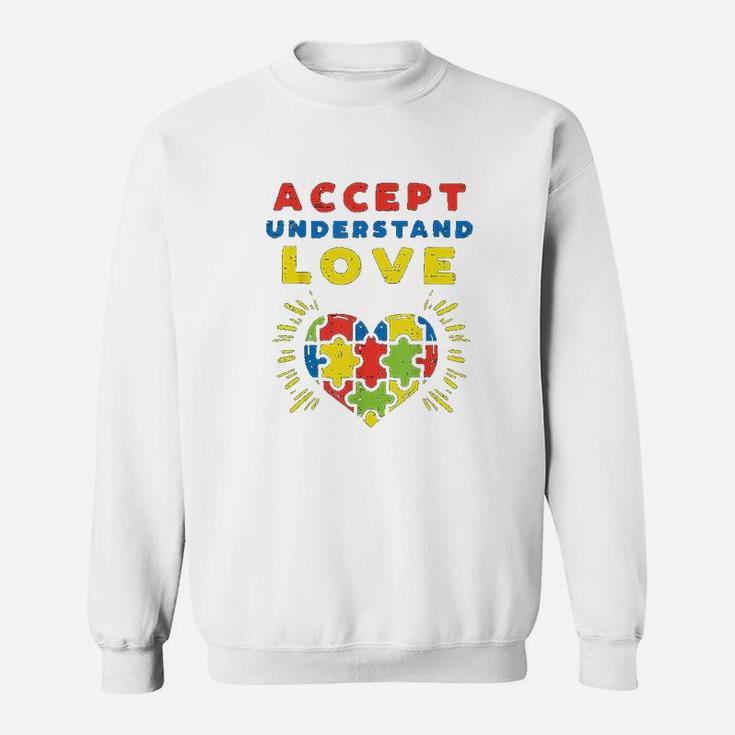 Accept Understand Love Puzzle Heart Awareness Mom Dad Sweatshirt