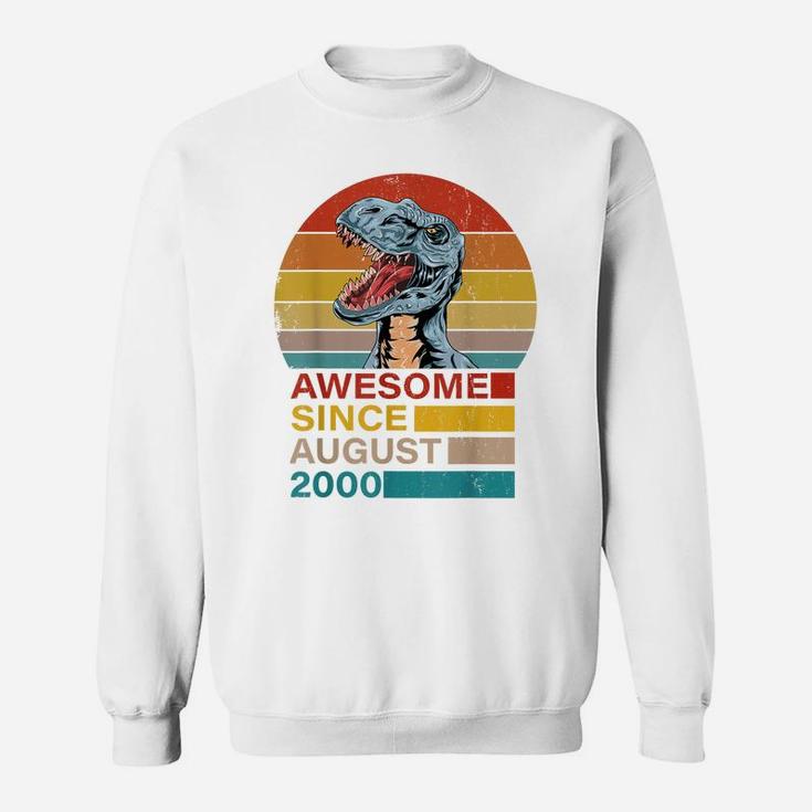 Awesome Since August 2000 Dinosaur 21 Year Old Birthday Sweatshirt