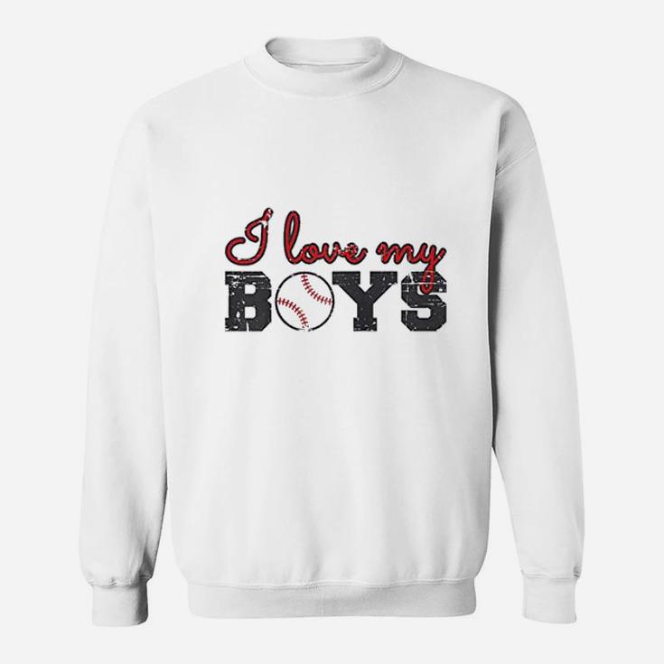 Baseball Mom  I Love My Boys Sweatshirt