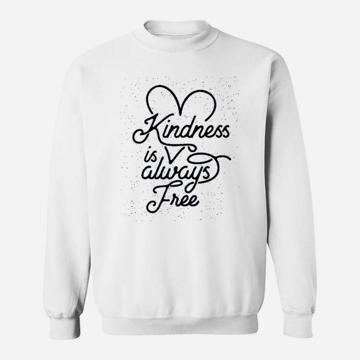 Be Kind Choose Kindness Teacher Sweatshirt