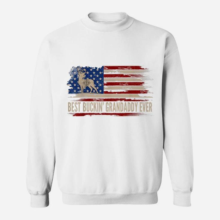 Best Buckin' Grandaddy Ever American Usa Flag Deer Hunting Sweatshirt