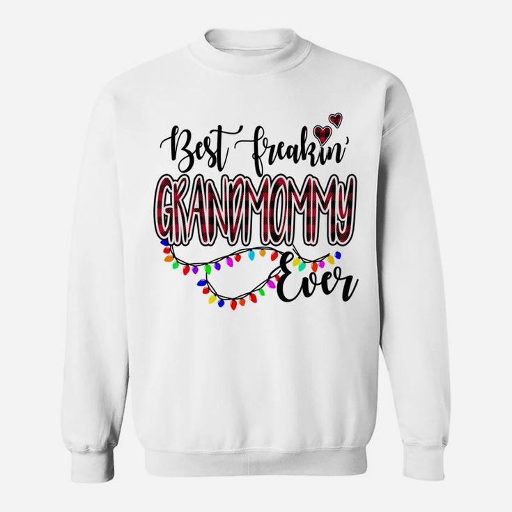 Best Freakin' Grandmommy Ever Christmas - Grandma Gift Sweatshirt Sweatshirt