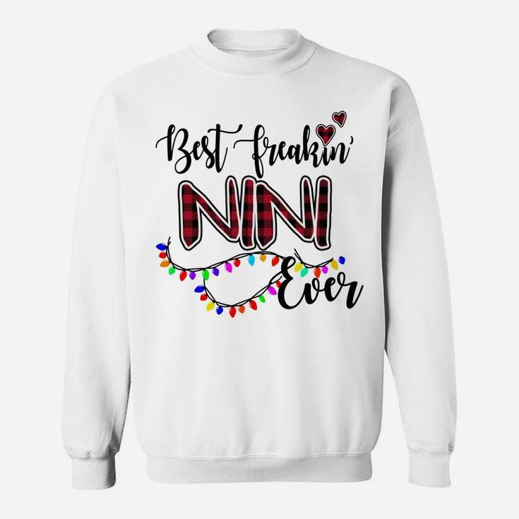 Best Freakin' Nini Ever Christmas - Grandma Gift Sweatshirt Sweatshirt