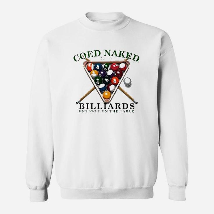 Billards Coed Nakd Billiards Sweatshirt
