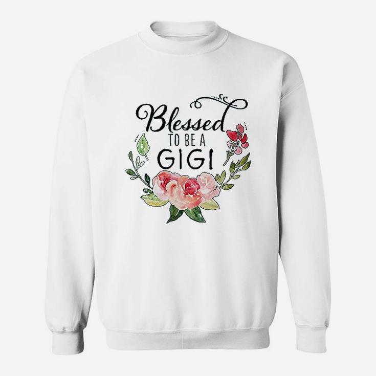 Blessed To Be A Gigi With Pink Flowers Sweatshirt