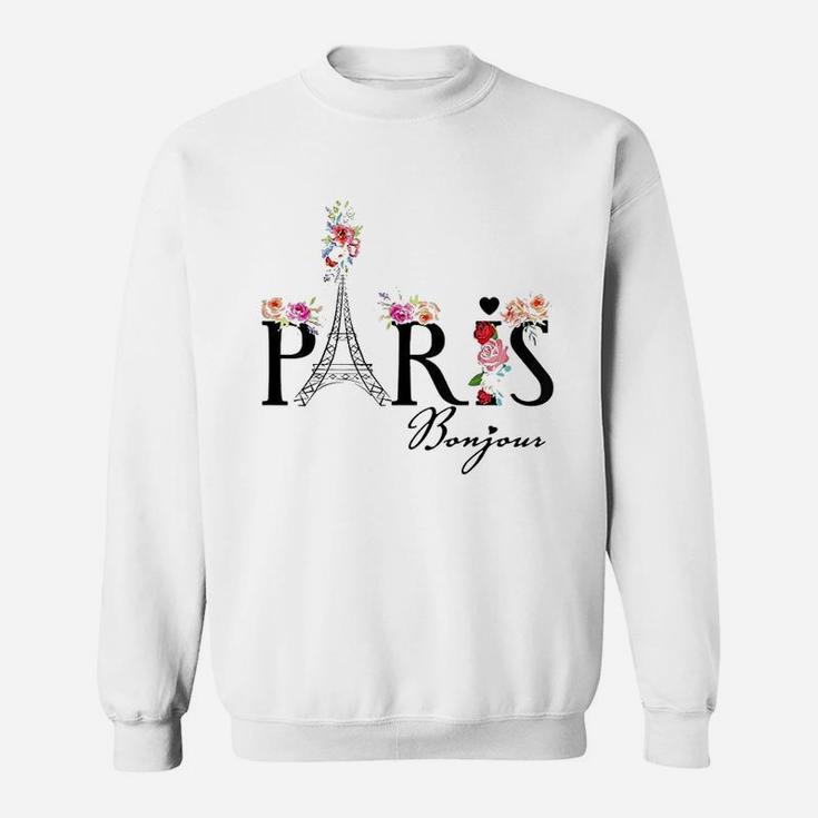 Bonjour Paris With Flowers Sweatshirt