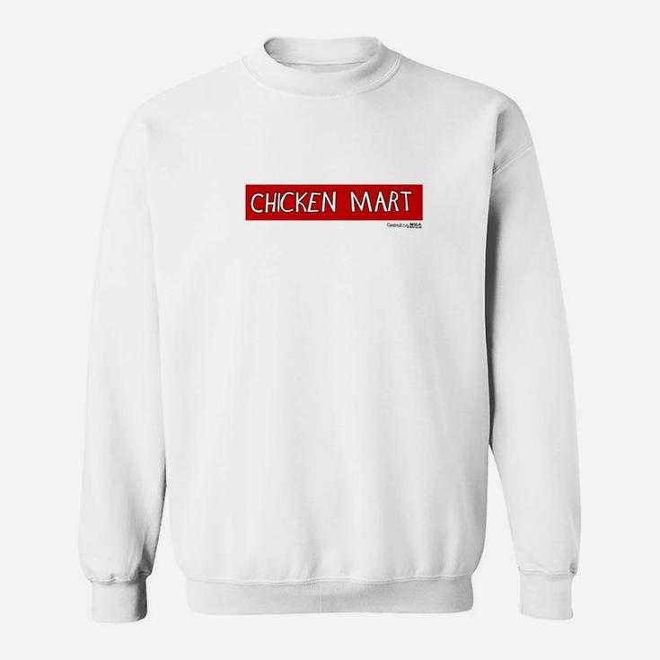 Chicken Mart Sign Central City New Orleans Sweatshirt