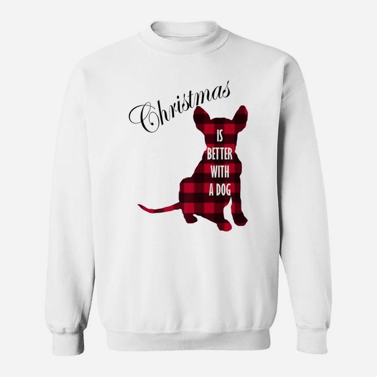 Christmas Is Better With A Dog | Buffalo Plaid Puppy Sweatshirt