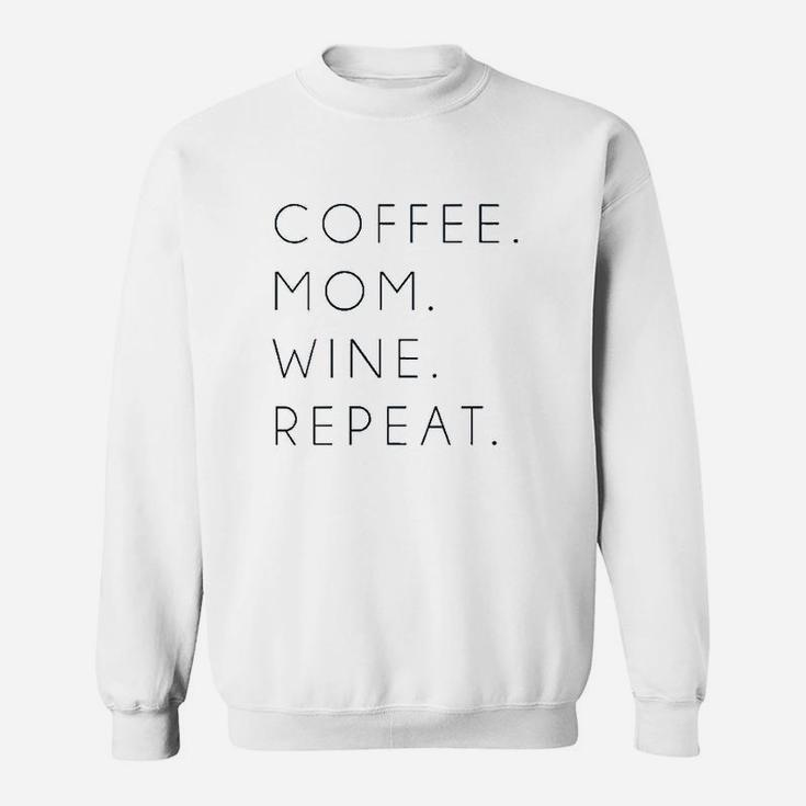 Coffee Mom Wine Repeat Sweatshirt