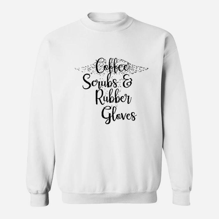 Coffee Rubber Gloves Nurse Sweatshirt